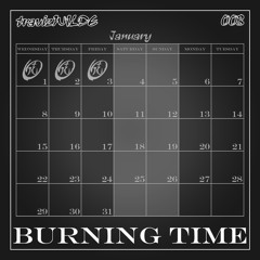 travizWILDE - 003 Burning Time (Demo)[Taken]