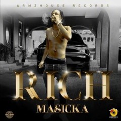 Masicka - Rich (Official Audio)