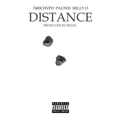 Distance Feat.PAUNXI,7400CHVPO(Prod.Reuel)