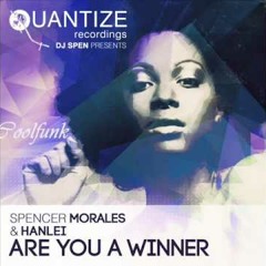 Spencer Morales & Hanlei ‎- Are You A Winner (DJ Spen Original Vocal Mix)