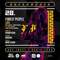 Forest People LIVE PA at DKC Incel X Pheromones