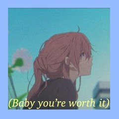 Kina-baby you’re worth it(ft.shiloh)