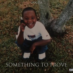 Something To Prove (Testimony Remix)