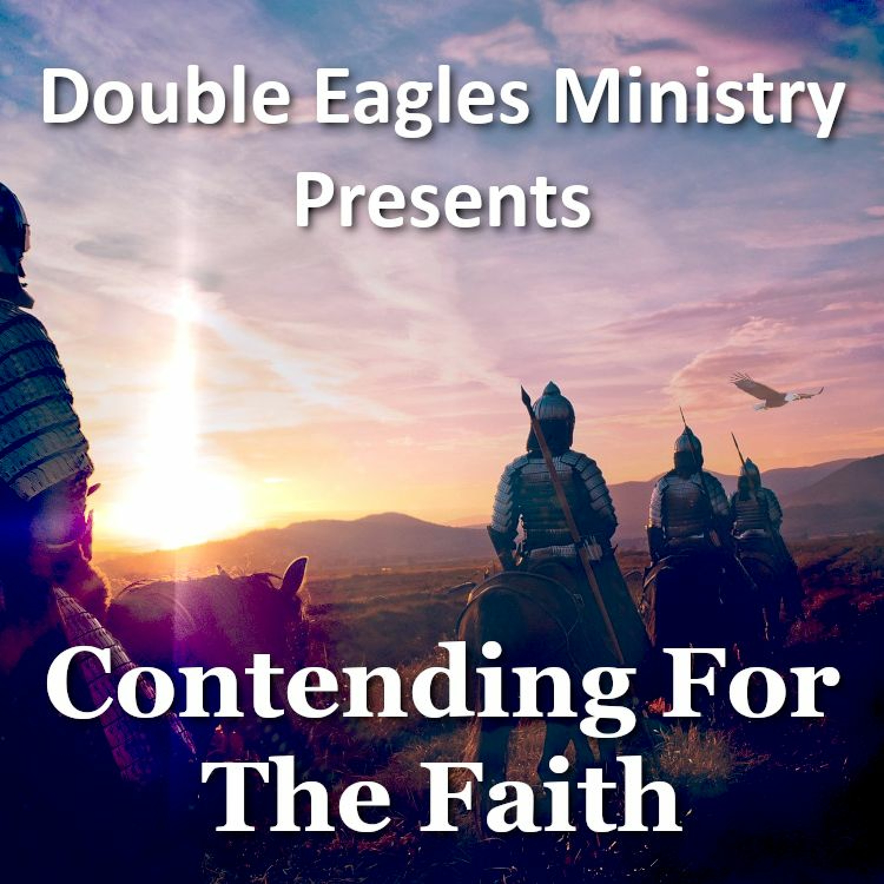 Contending For The Faith episode artwork