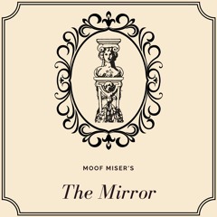 The Mirror | Wild Magic