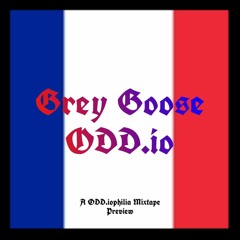 ODD.io - Grey Goose (Prod.  beatsbyneco)