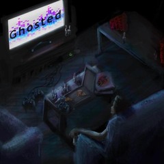 Ghosted