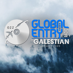 Global Entry Radio 022 [Jan. 2020]