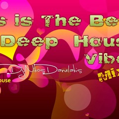 This is The Best of Deep House Vibes Mix (2) 2020 # Dj Nikos Danelakis # Best of vocal deep music