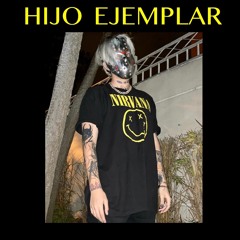 HIJO EJEMPLAR