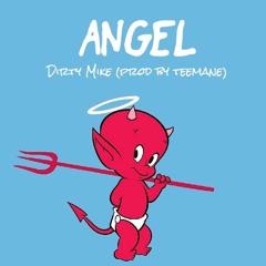 Angel [prod teemane]