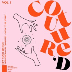 Couture’d Radio Vol. I