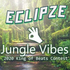 [FREE] - "Jungle Vibes" - Cymatic's "2020 King of Beats" Contest - (Prod. Eclipze)