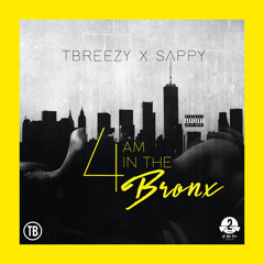 T BREEZY X SAPPY  - 4 AM In The Bronx