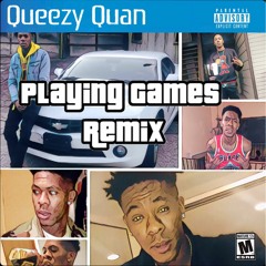 Playin Games (Remix)