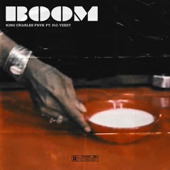 Boom ft. Yeezy Tha Great(HG Yeezy)