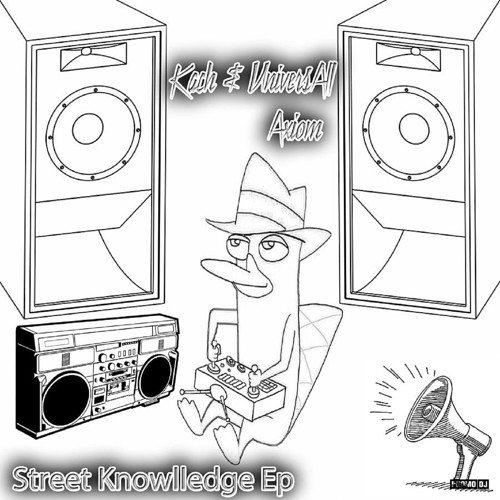 UniversAll Axiom & Kach - Street Knowlledge (Original Mix)