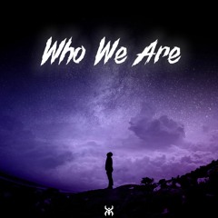 Who We Are