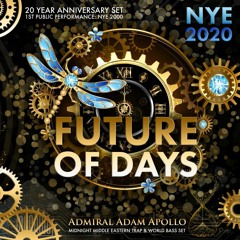 AAA - Future of Days - NYE 2020