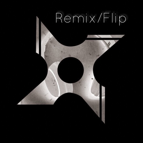 REMIX/EDIT/FLIP    *Free DL*