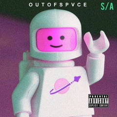 SPACEMAN - $!ckArtist [OUTOFSPVCE]