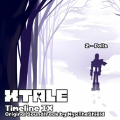 XTale OST - Timeline IX - Polis