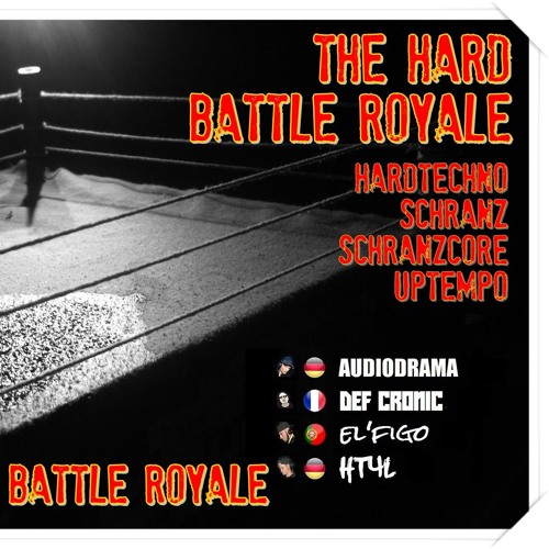 Def Cronic @ EL'FIGO Hard Battle Royale ( 190 Bpm Hardtechno )