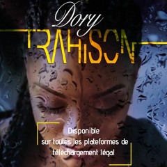 dory Trahison (1)