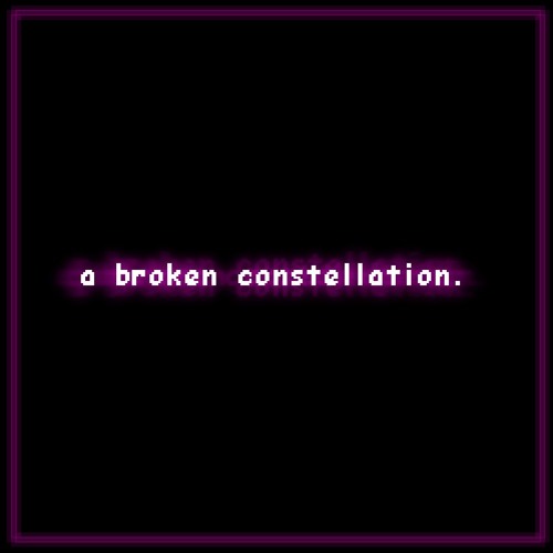 [Fallen Stars] - a broken constellation.