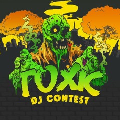 TOXIC EVENTS - PACIFISTA - DJ CONTEST
