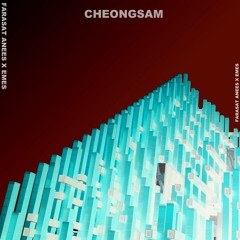 Farasat Anees & EMES - Cheongsam (Original Mix)