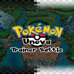Pokemon - Unova Trainer Battle Remix
