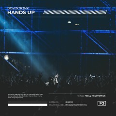 Downtr3nk - Hands Up