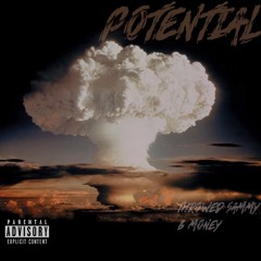Potential (ft. B Money)