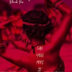 CAN YOU FEEL IT HOUSE MIX RHONDA ROX