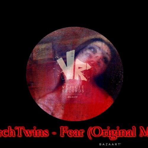 Fear (Original Mix)