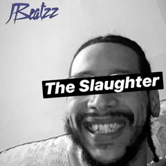 The Slaughter