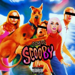 Scooby Freestyle -Cokah