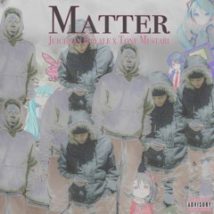 Matter
