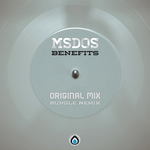 OUT NOW mSdoS - Benefits (Bungle Remix)