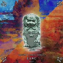 Dreum & Haris Jonuzi - Evac [PZC027]