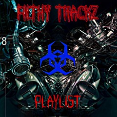 Filthy Trackz [Vol. 2]