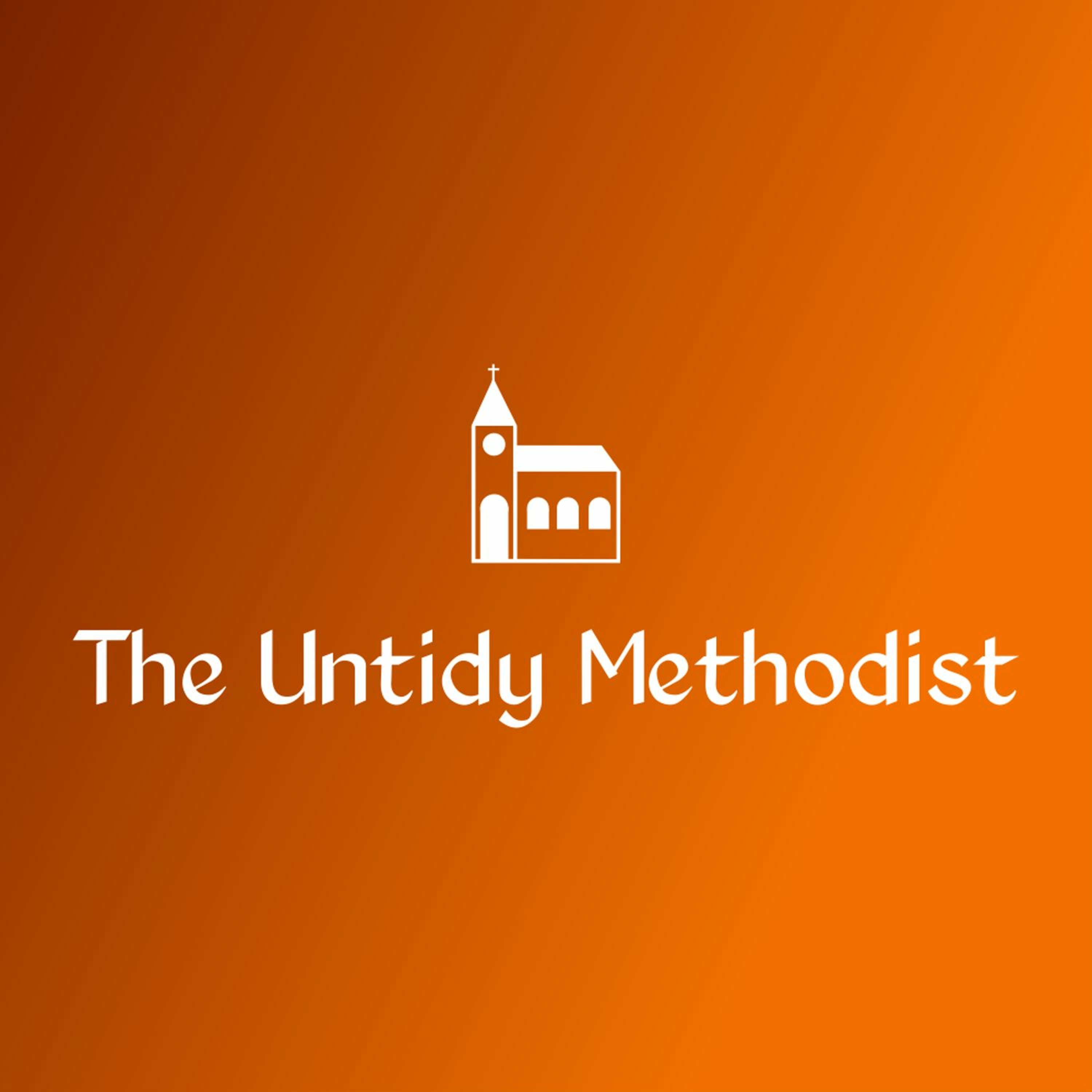 The Untidy Methodist Episode 2 - The Protocol episode artwork