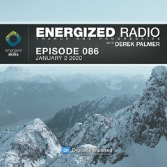 Energized Radio 086 With Derek Palmer [January 2 2020]