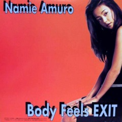 Namie Amuro - Body Feels EXIT (Club Mix)