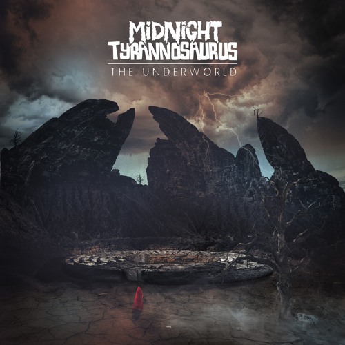 Midnight Tyrannosaurus - The Poisoned Mind (The Underworld)