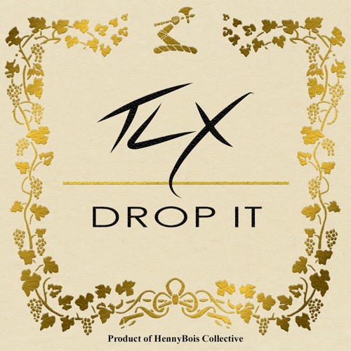 TLX - Drop It