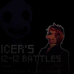White Face vs Light Yagami. Icer's 12-12 Battles #4.