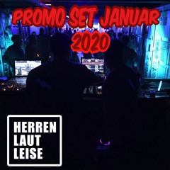 Promoset Januar 2020 - HerrenLautLeise