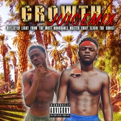 Growth (feat. Caliber Tha God & Pisce Tha God) [DJ JuiceBoxxx Mix]